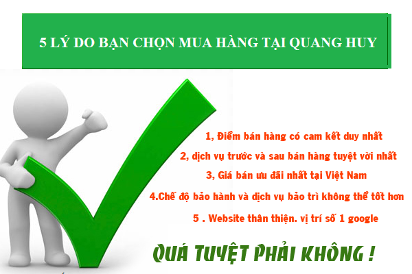 Những lý do nên mua hàng tại Quang Huy