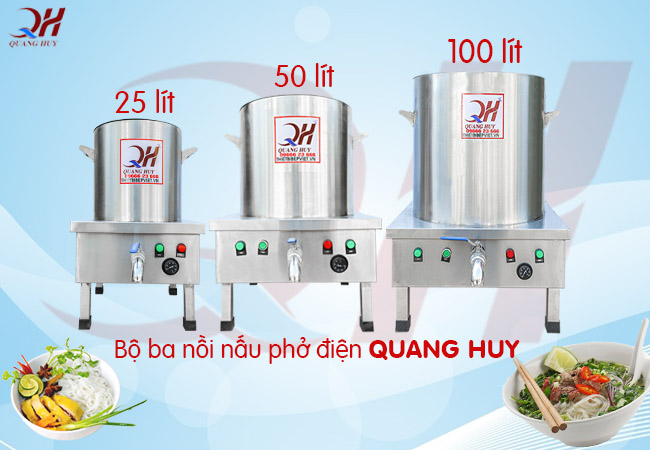 Các loại nồi nấu phở điện Quang Huy
