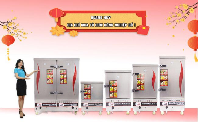 Quang Huy thương hiệu số 1 Việt Nam về phân phối tủ cơm công nghiệp 